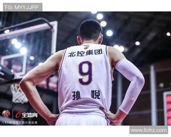 孙悦的篮球传奇之路:从青涩少年到CBA巨星的奋斗历程与心路历程 孙悦的篮球传奇之路:从青涩少年到CBA巨星的奋斗历程与心路历程