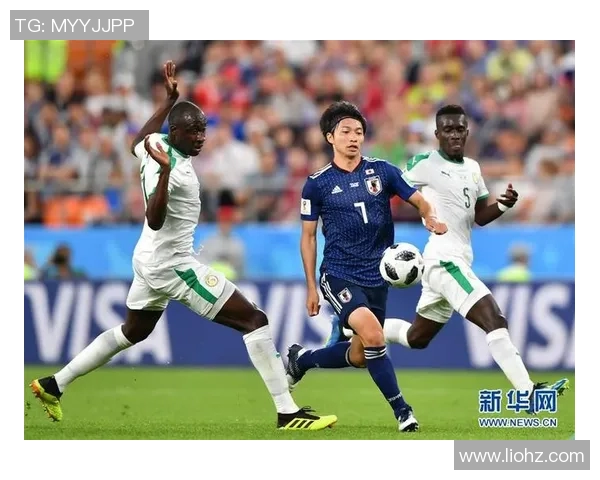 日本与塞内加尔精彩对决录像回放分析与精彩瞬间回顾
