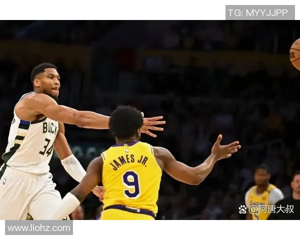 湖人对决雄鹿精彩直播回顾及赛后分析全方位解读