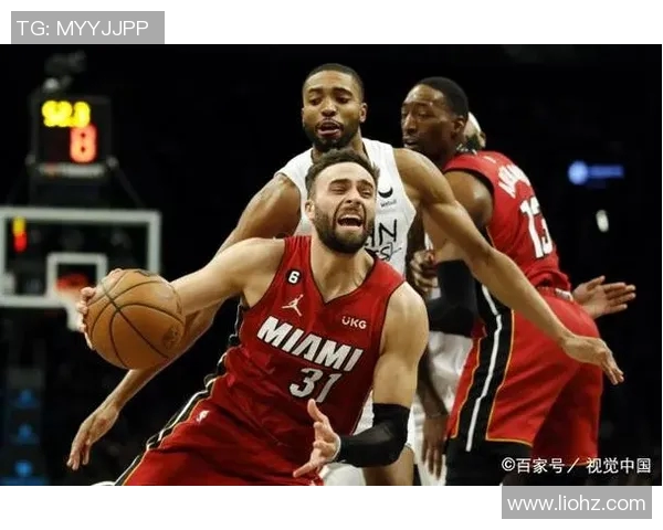 热火与篮网精彩对决直播回放全程回顾及精彩瞬间分析