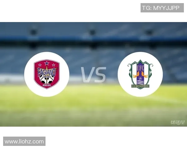 冈山队迎战爱媛队激战在即球迷期待精彩对决与胜负悬念 冈山队迎战爱媛队激战在即球迷期待精彩对决与胜负悬念