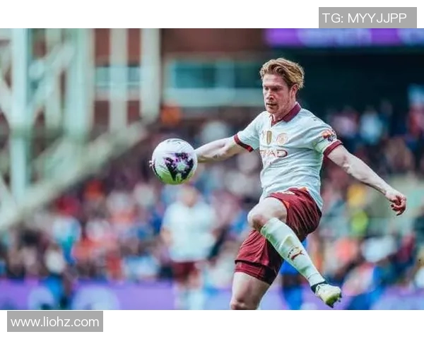 德布劳内:足球场上的魔术师如何改变比赛的节奏与格局 德布劳内:足球场上的魔术师如何改变比赛的节奏与格局